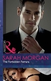 Sarah Morgan - The Forbidden Ferrara.