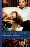 Lynn Raye Harris - Unnoticed And Untouched.