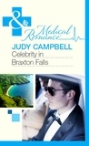 Judy Campbell - Celebrity In Braxton Falls.