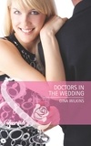 Gina Wilkins - Doctors In The Wedding.
