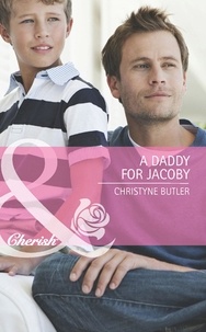 Christyne Butler - A Daddy For Jacoby.