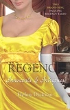 Helen Dickson - Regency: Innocents &amp; Intrigues - Marrying Miss Monkton / Beauty in Breeches.