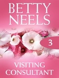 Betty Neels - Visiting Consultant.