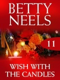 Betty Neels - Wish with the Candles.
