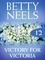 Betty Neels - Victory for Victoria.