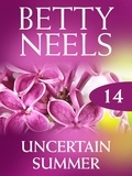Betty Neels - Uncertain Summer.