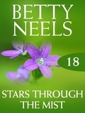Betty Neels - Stars Through the Mist.