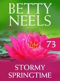 Betty Neels - Stormy Springtime.