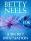 Betty Neels - A Secret Infatuation.