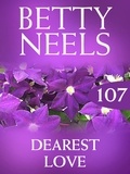 Betty Neels - Dearest Love.