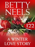 Betty Neels - A Winter Love Story.