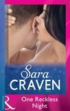 Sara Craven - One Reckless Night.