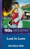 Michelle Reid - Lost In Love.