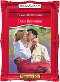 Dixie Browning - Texas Millionaire.