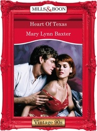 Mary Lynn Baxter - Heart Of Texas.