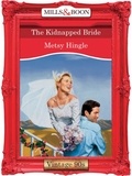 Metsy Hingle - The Kidnapped Bride.
