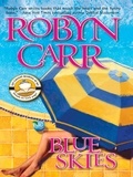 Robyn Carr - Blue Skies.