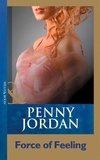 Penny Jordan - Force Of Feeling.