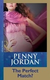 Penny Jordan - The Perfect Match?.