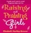 Elizabeth Hartley-Brewer - Raising and Praising Girls.