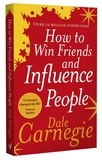 Dale Carnegie - How To Win Friends an Influence People.