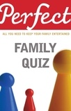 David Pickering - Perfect Family Quiz.