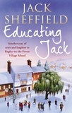 Jack Sheffield - Educating Jack.