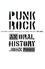 John Robb - Punk Rock - An Oral History.