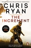 Chris Ryan - The Increment - (a Matt Browning novel): an explosive, all-action thriller from multi-bestselling author Chris Ryan.