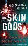 Richard Montanari - The Skin Gods.