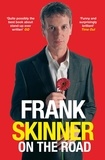Frank Skinner - Frank Skinner on the Road - Love, Stand-up Comedy and The Queen Of The Night.