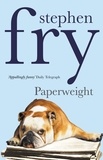 Stephen Fry - Paperweight.
