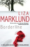 Liza Marklund - Borderline.