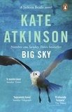 Kate Atkinson - Big Sky - The number 1 Sunday Times bestseller (Jackson Brodie 5).