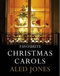 Aled Jones - Aled Jones' Favourite Christmas Carols.
