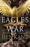 Ben Kane - Eagles at War.