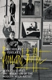 Nicholas Foulkes - Bernard Buffet - The Invention of the Modern Mega-Artist.