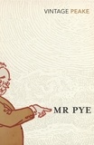 Mervyn Peake - Mr Pye.