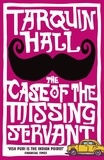 Tarquin Hall - The Case of the Missing Servant.