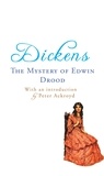 Charles Dickens et Peter Ackroyd - The Mystery of Edwin Drood - with an introduction by Peter Ackroyd.