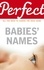 Rosalind Fergusson - Perfect Babies' Names.