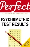 Ian Newcombe et Joanna Moutafi - Perfect Psychometric Test Results.