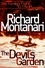 Richard Montanari - The Devil's Garden.