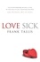Frank Tallis - Love Sick.