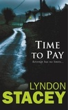 Lyndon Stacey - Time to Pay.