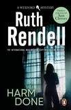 Ruth Rendell - Harm Done.