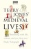 Alan Ereira et Terry Jones - Terry Jones' Medieval Lives.