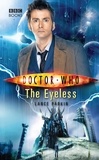 Lance Parkin - Doctor Who: The Eyeless.