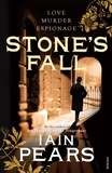 Iain Pears - Stone's Fall.