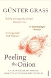 Günter Grass - Peeling the Onion.